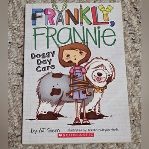 Scholastic Frankly, Frannie: Doggy Day Care - Colorful Adventure
